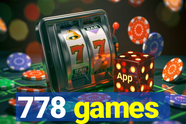 778 games